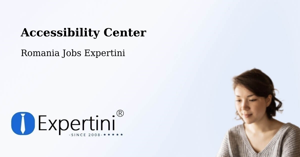 Accessibility Statement – Iaşi - Romania Jobs Expertini