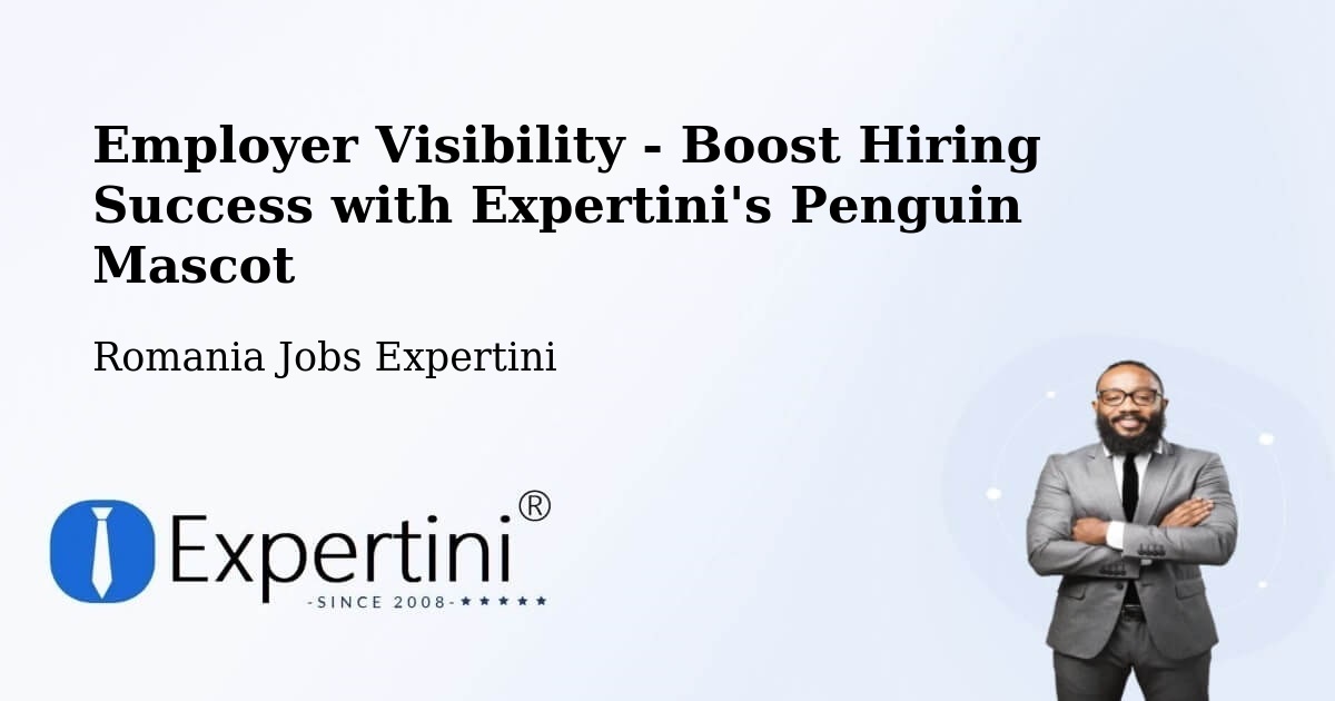 CV and Resume Visibility Optimization – Iaşi - Romania Jobs Expertini